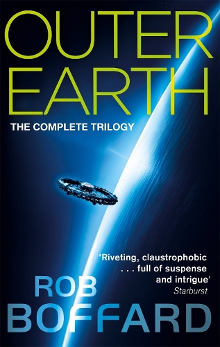 Бумажная книга «Outer Earth: The Complete Trilogy: The exhilarating space adventure you won't want to miss», автор Роб Боффард - фото №1