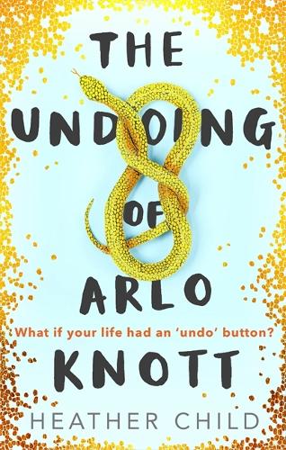 Паперова книга «The Undoing of Arlo Knott», автор Гізер Чайлд - фото №1
