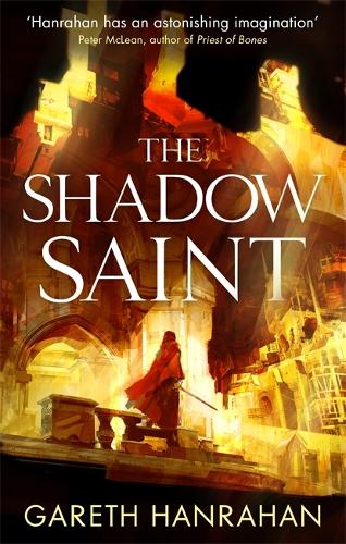 Бумажная книга «The Shadow Saint: Book Two of the Black Iron Legacy», автор Гарет Ханрахан - фото №1