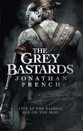 Бумажная книга «The Grey Bastards», автор Джонатан Френч - фото №1