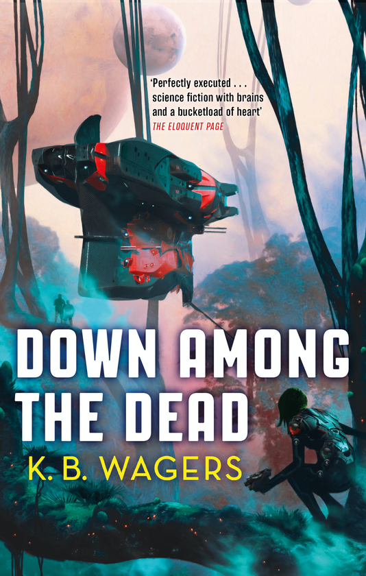 Бумажная книга «Down Among The Dead», автор К. Б. Вагерс - фото №1