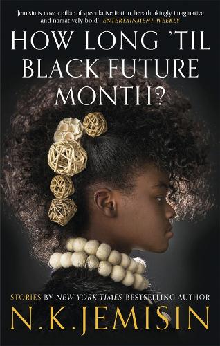 Бумажная книга «How Long 'til Black Future Month?», автор Н. К. Джемисин - фото №1