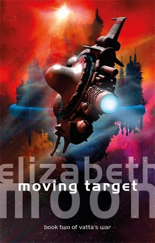 Паперова книга «Moving Target: Vatta's War: Book Two», автор Елізабет Мун - фото №1