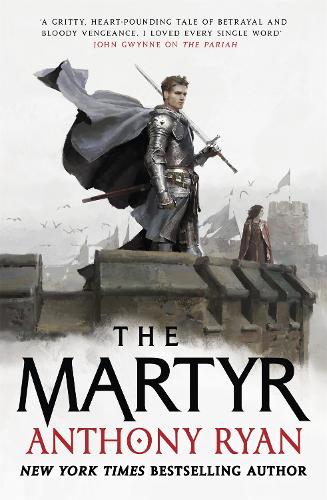 Бумажная книга «The Martyr: Book Two of the Covenant of Steel», автор Энтони Райан - фото №1