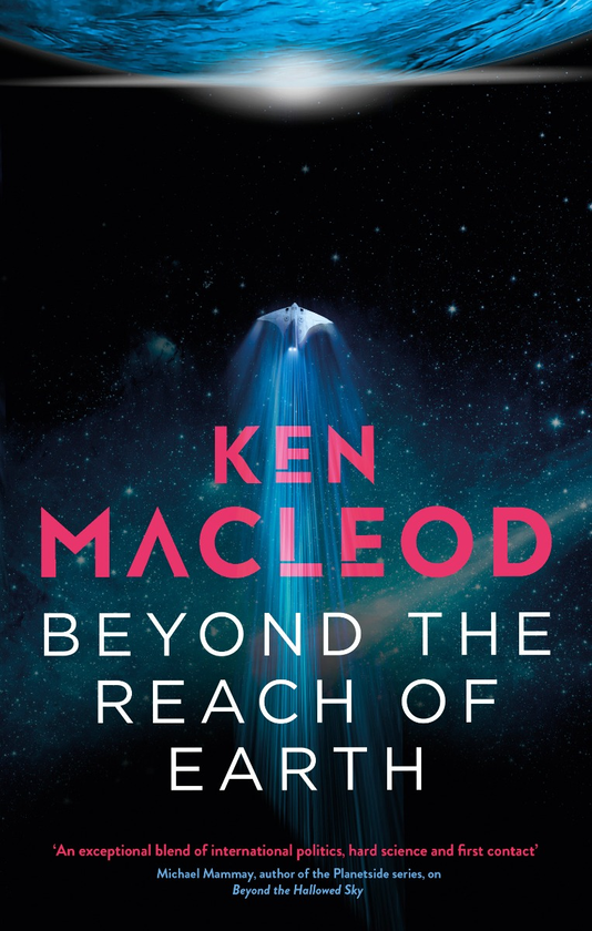 Паперова книга «Beyond the Reach of Earth», автор Кен Маклеод - фото №1