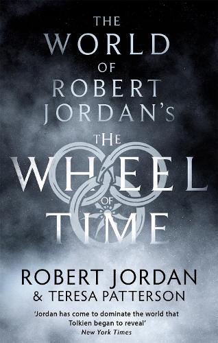 Бумажная книга «The World Of Robert Jordan's The Wheel Of Time», авторов Роберт Джордан, Тереза Паттерсон - фото №1