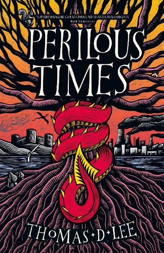 Paper book «Perilous Times: The Sunday Times Bestseller compared to 'Good Omens with Arthurian knights'», author Thomas D. Lee - фото №1