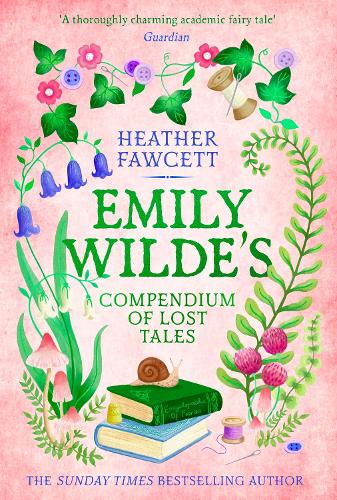 Бумажная книга «Emily Wilde's Compendium of Lost Tales: the enchanting and romantic magical academia phenomenon!», автор Хизер Фосетт - фото №1