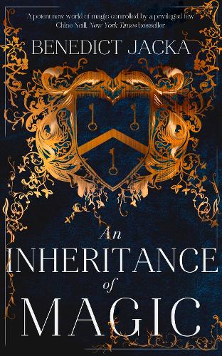 [object Object] «An Inheritance of Magic: Book 1 in a new dark fantasy series by the author of the million-copy-selling Alex Verus novels», автор Бенедикт Яка - фото №1