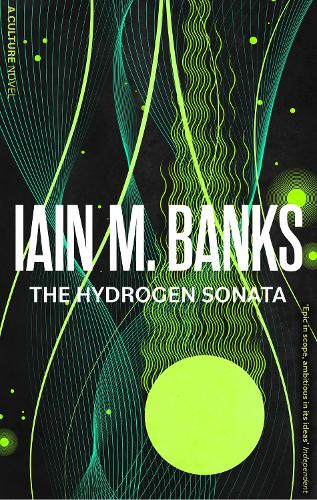 Бумажная книга «The Hydrogen Sonata», автор Иэн М. Бэнкс - фото №1