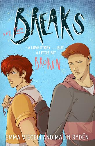 Паперова книга «Breaks Volume 2: The enemies-to-lovers queer webcomic sensation . . . that's a little bit broken», авторів Емма Віцелі, Малін Райден - фото №1