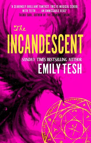 Бумажная книга «The Incandescent», автор Эмили Теш - фото №1