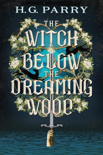Бумажная книга «The Witch Below the Dreaming Wood», автор Х. Г. Пэрри - фото №1