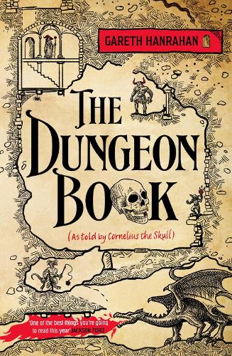 Бумажная книга «The Dungeon Book: (As told by Cornelius the skull)», автор Гарет Ханрахан - фото №1