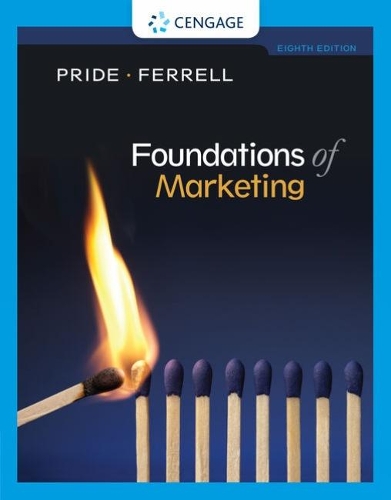 Паперова книга «Foundations of Marketing», авторів О. К. Феррелл, Вільям Прайд - фото №1