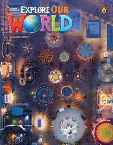 [object Object] «Explore Our World 6», авторов Кай Швермер, Кейт Кори-Райт, Роб Свед, Рональд Скро - фото №1