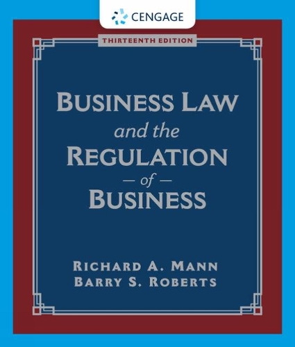 Паперова книга «Business Law and the Regulation of Business», авторів Баррі Робертс, Річард Манн - фото №1