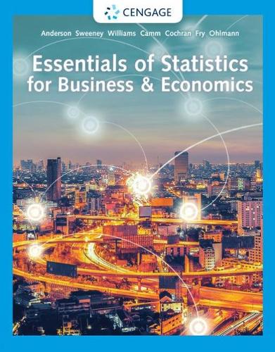 Бумажная книга «Essentials of Statistics for Business & Economics», авторов Дэвид Андерсон, Деннис Суини, Джеймс Кокран, Джеффри Кэмм, Джеффри Ольманн, Майкл Фрай, Томас Уильямс - фото №1