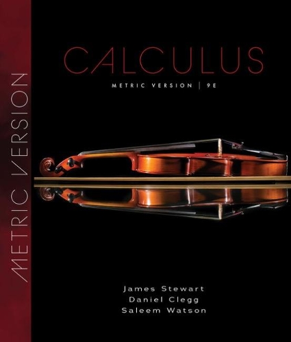 [object Object] «Calculus, Metric Edition», авторів Деніел К. Клегг, Джеймс Стюарт, Салім Ватсон - фото №1