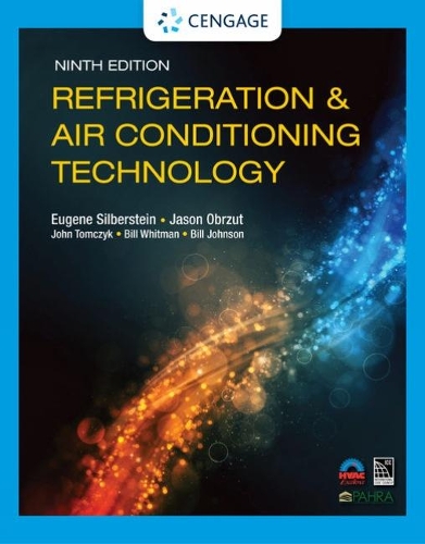 Бумажная книга «Refrigeration & Air Conditioning Technology», авторов Билл Джонсон, Билл Уитмен, Евгений Зильберштейн, Джейсон Обрзут, Джон Томчик - фото №1