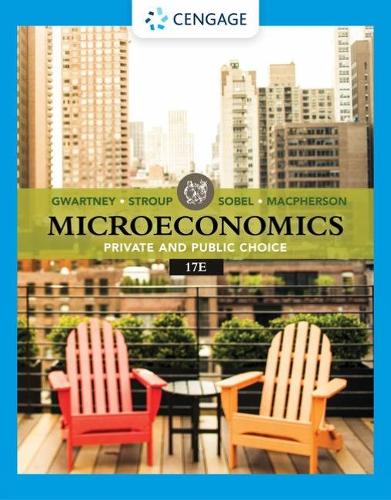 Бумажная книга «Microeconomics: Private & Public Choice», авторов Джеймс Гвартни, Ричард Строуп, Рассел Собел - фото №1