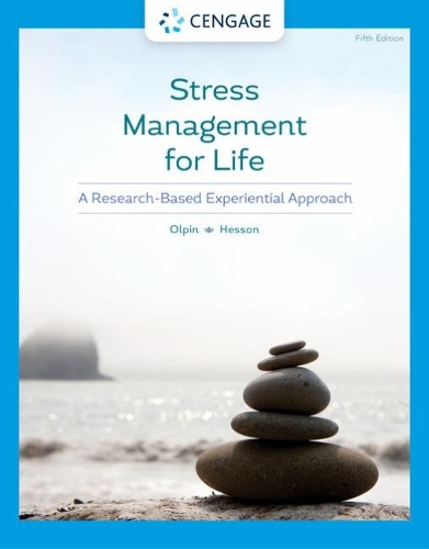 Бумажная книга «Stress Management for Life: A Research-Based Experiential Approach», авторов Марджи Хессон, Майкл Олпин - фото №1