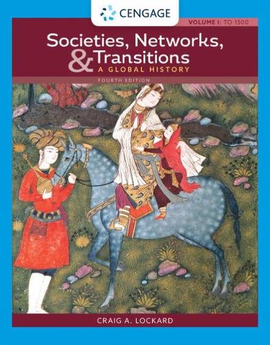 Бумажная книга «Societies, Networks, and Transitions: A Global History, Volume I:: To 1500: A Global History», автор Крейг Локард - фото №1