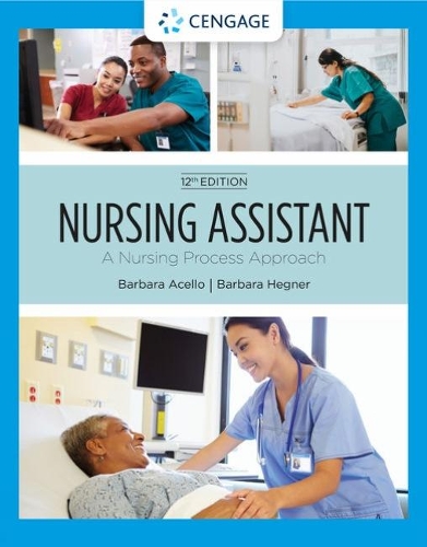 Бумажная книга «Nursing Assistant: A Nursing Process Approach», авторов Барбара Ачелло, Барбара Хегнер - фото №1