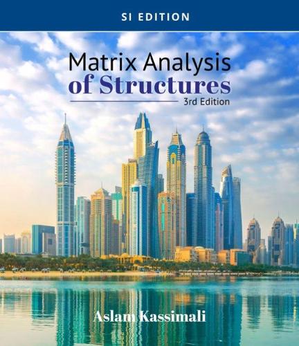 Бумажная книга «Matrix Analysis of Structures, SI Edition», автор Аслам Касимали - фото №1