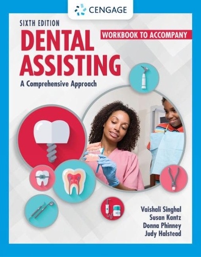 [object Object] «Student Workbook for Singhal/Kantz/Damatta/Phinney/Halsteadâ€™s Dental Assisting: A Comprehensive Approach», авторів Донна Фінні, Джуді Голстед - фото №1