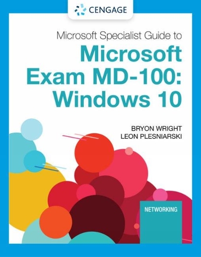 [object Object] «Microsoft 365 Modern Desktop Administrator Guide to Exam MD-100: Windows 10», автор Байрон Райт - фото №1