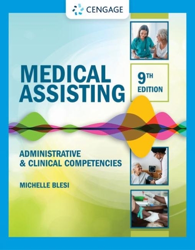 Бумажная книга «Medical Assisting: Administrative & Clinical Competencies», автор Мишель Блези - фото №1