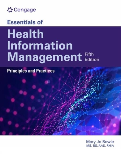 [object Object] «Essentials of Health Information Management: Principles and Practices: Principles and Practices», автор Мері Джо Боуї - фото №1