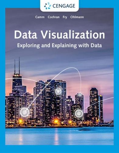 Паперова книга «Data Visualization: Exploring and Explaining with Data», авторів Джеймс Кокран, Джеффрі Камм, Джеффрі Ольманн - фото №1