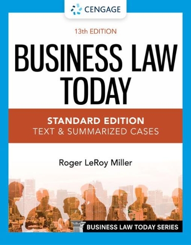 Бумажная книга «Business Law Today - Standard Edition: Text & Summarized Cases», автор Роджер Миллер - фото №1