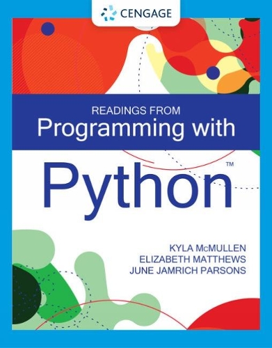 [object Object] «Programming with Python», авторів Елізабет Метьюз, Джун Джамріч Парсонс, Кайла Макмаллен - фото №1