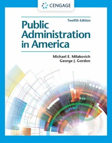 Бумажная книга «Public Administration in America», авторов Джордж Гордон, Майкл Милакович - фото №1