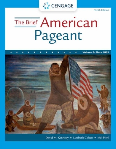 Бумажная книга «The Brief American Pageant: A History of the Republic, Volume II: Since 1865», автор Дэвид Кеннеди - фото №1