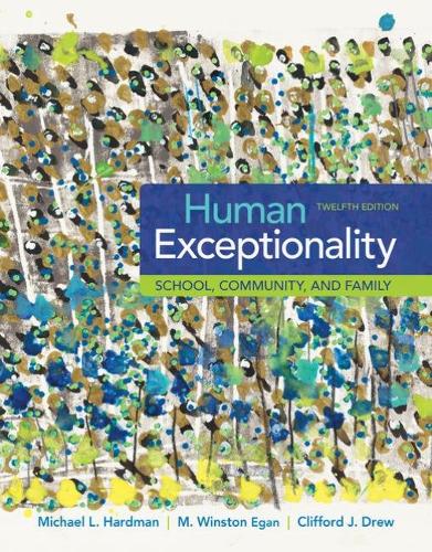Бумажная книга «Human Exceptionality: School, Community, and Family», авторов Клиффорд Дрю, М. Уинстон Иган, Майкл Хардман - фото №1