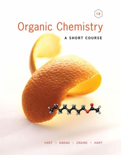 Бумажная книга «Organic Chemistry: A Short Course», авторов Кристофер М. Хадад, Дэвид Дж. Харт, Гарольд Харт, Лесли Крейн - фото №1