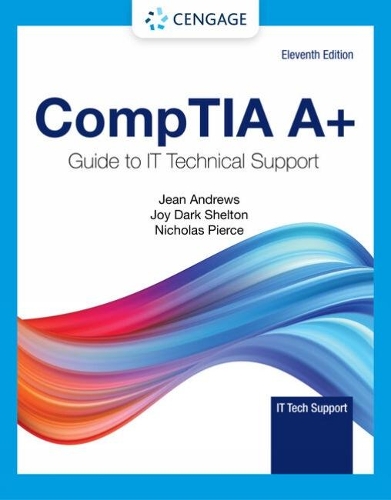 Бумажная книга «CompTIA A+ Guide to Information Technology Technical Support», автор Джин Эндрюс - фото №1
