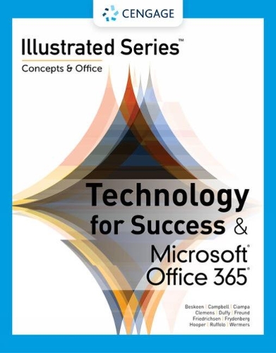 Бумажная книга «Technology for Success and Illustrated SeriesÂ® Collection, MicrosoftÂ® 365Â® & OfficeÂ® 2021», авторов Дэвид Бескин, Дженнифер Кэмпбелл - фото №1