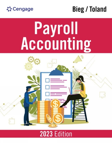 Бумажная книга «Payroll Accounting 2023», авторов Бернар Биг, Джудит Толанд - фото №1