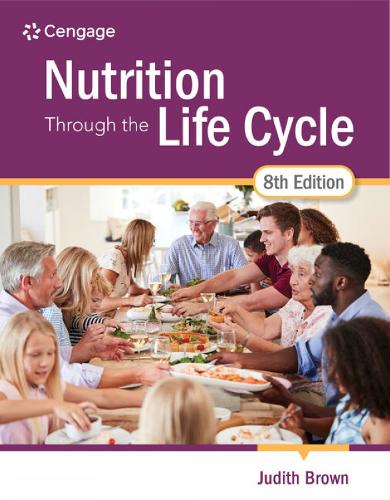 Бумажная книга «Nutrition Through the Life Cycle», автор Джудит Браун - фото №1