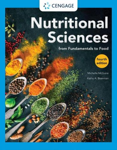 [object Object] «Nutritional Sciences: From Fundamentals to Food», авторів Кеті Бірман, Мішель Макгуайр - фото №1