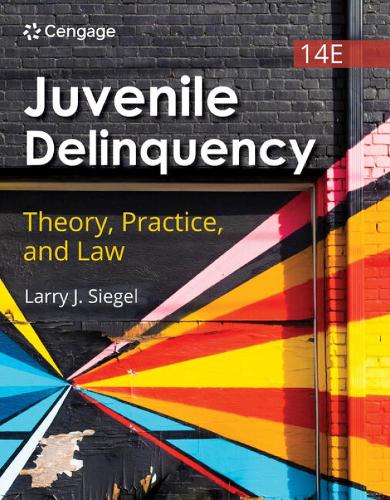 Паперова книга «Juvenile Delinquency: Theory, Practice, and Law», автор Ларрі Сігел - фото №1