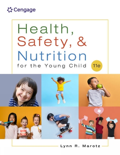 Бумажная книга «Health, Safety, and Nutrition for the Young Child», автор Линн Маротц - фото №1