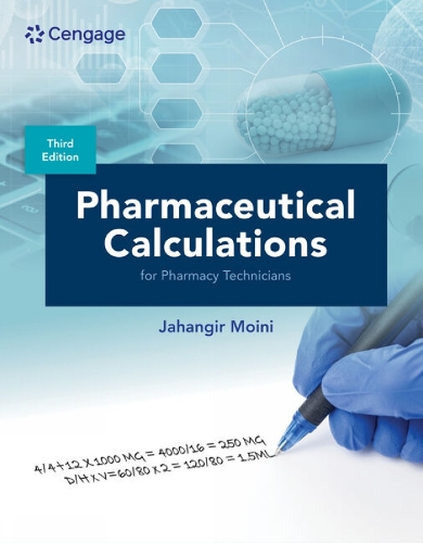 Паперова книга «Pharmaceutical Calculations for Pharmacy Technicians», автор Джахангір Мойні - фото №1