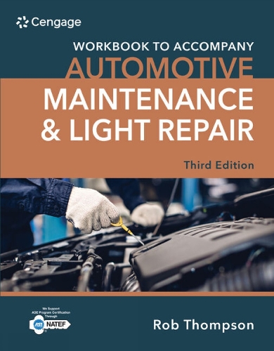 Бумажная книга «Student Workbook for Automotive Maintenance & Light Repair», автор Роб Томпсон - фото №1