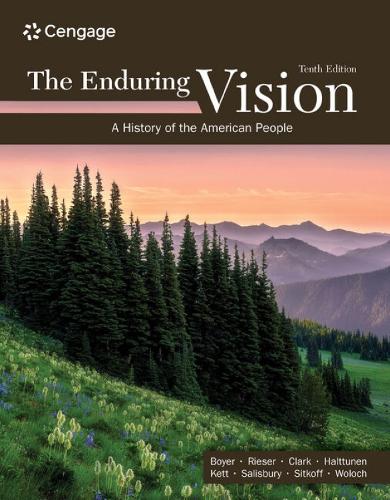 Бумажная книга «The Enduring Vision: A History of the American People», авторов Нэнси Волох, Нил Солсбери - фото №1